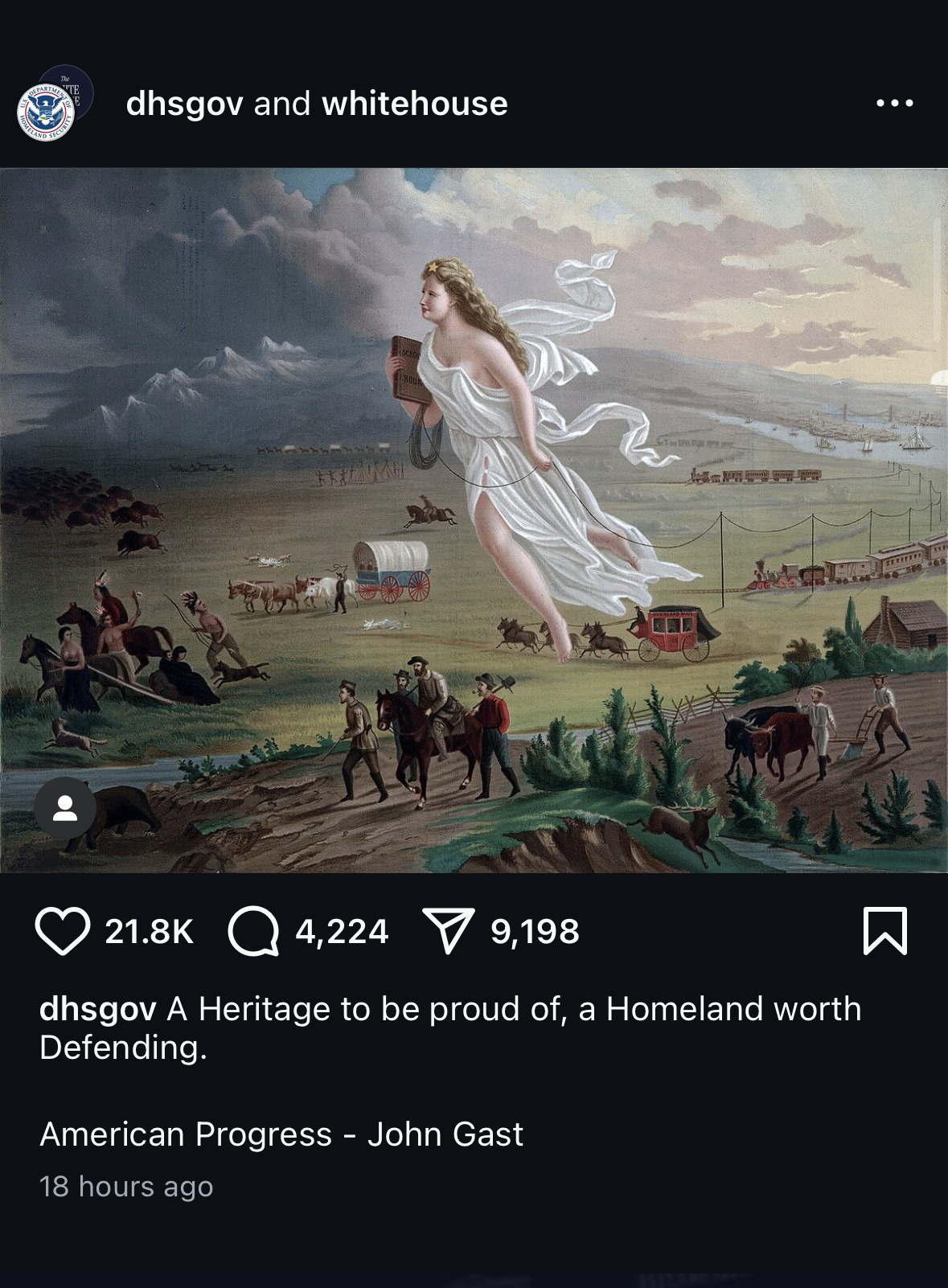Screenshot of Instagram post from the official United States Department of Homeland Security (@dhsgov) and White House (@whitehouse) profiles. The image is John Gast's "American Progress" painting. The caption reads "A Heritage to be proud of, a Homeland worth Defending. American Progress - John Gast"